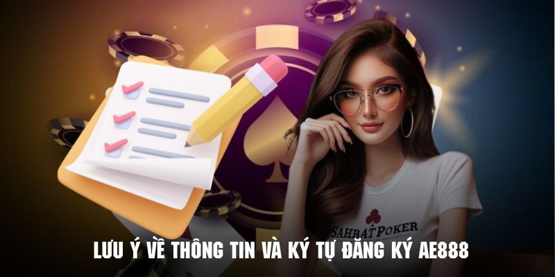 Những yêu cầu đăng ký cần lưu ý về thông tin và ký tự